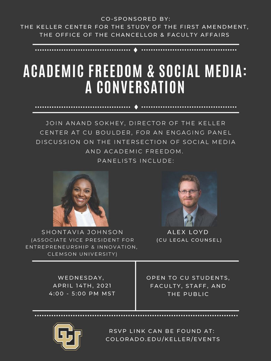 CUKellerCenter's tweet photo. Upcoming Event April 14th 4-5 PM MST : "Academic Freedom and Social Media: A Conversation" with speakers Shontavia Johnson and Alex Loyd. Please register here: https://t.co/11D4dSt6YN https://t.co/bK2opgUeJi
