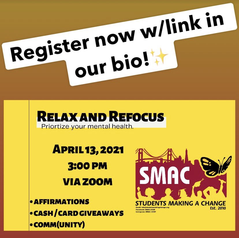 SMAC_CCSF's tweet image. Join us for a the @SMAC_CCSF #student workshop! ☮️✌🏼#RelaxAndRefocus: Prioritize your mental health- a safe space LED by students, FOR students! 4/13 at 3pm pst ➡️➡️➡️