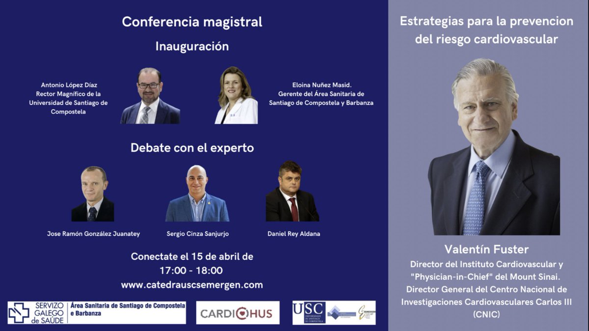 DanielReyAldana's tweet photo. El próximo 15 de abril en la #CatedraUSCSEMERGEN tenemos el honor de recibir al Dr. Valentín Fuster que impartirá una conferencia magistral sobre las “Estrategias para la Prevención del Riesgo Cardiovascular” conéctate a través de la web https://t.co/uaSWQVUi7q https://t.co/zywpU164dm