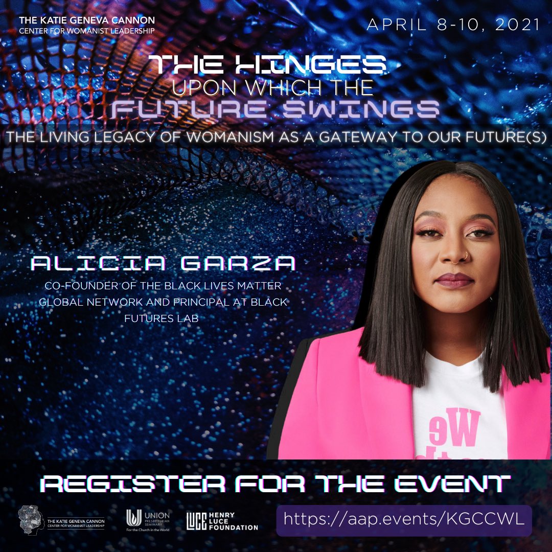 JustWomanist's tweet photo. What's happening TONIGHT? We are so excited that Alicia Garza @aliciagarza will be our Keynote Speaker at "Gateway to Womanist Wisdom: Opening Night" 2021 Virtual Spring Conference! Tune in at 6:30pm ET! (Link in bio) https://t.co/2OJ0t0TLJr