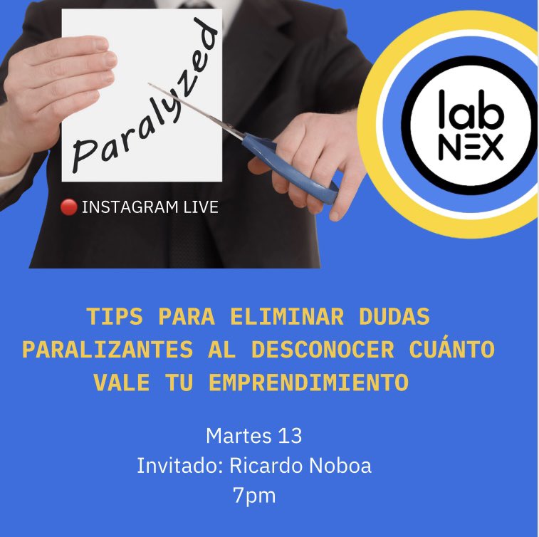 Te invitamos a participar del Instagram live (@labnex) este Martes 13 a las 7pm para darte tips para eliminar dudas paralizantes al desconocer cuánto vale tu emprendimiento 🚀 emprendedores y emprendedoras, NO SE LO PUEDEN PERDER! Los esperamos