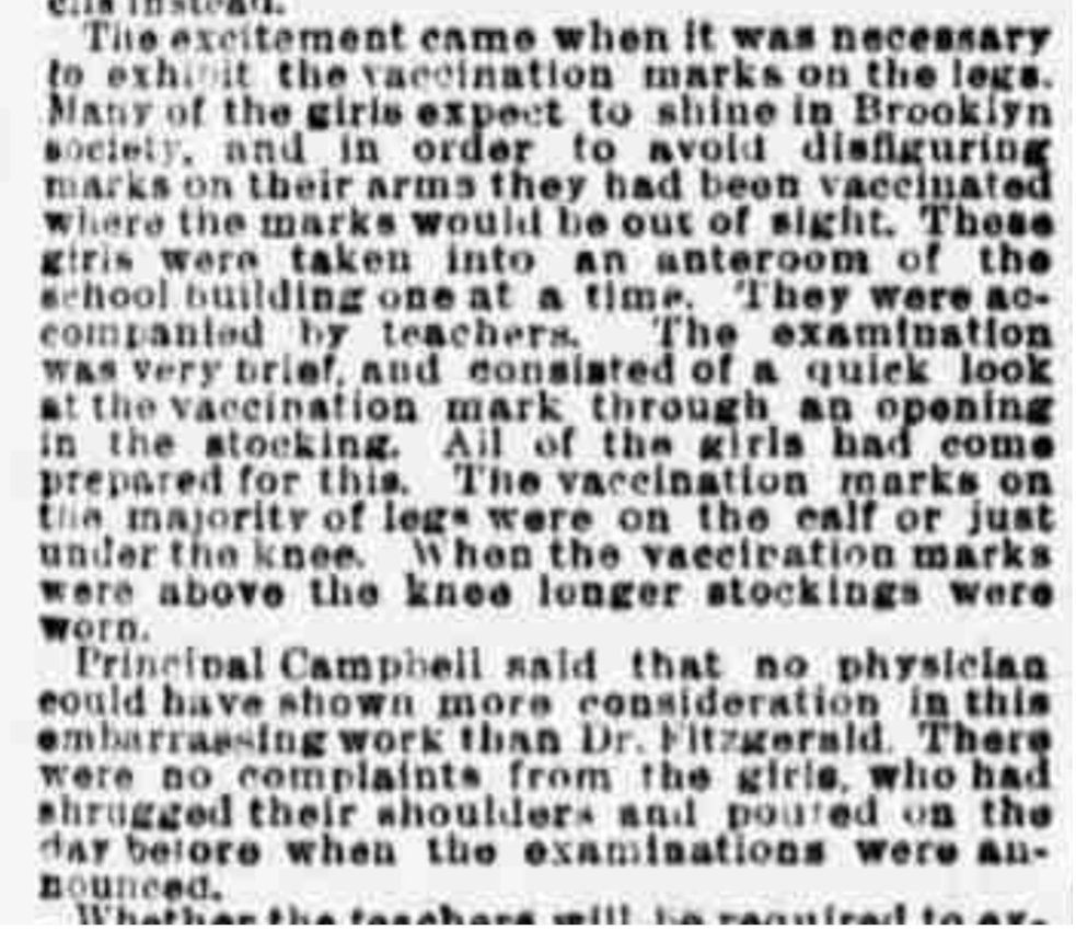 This created a problem, though. Those vaccinated on the legs would sometimes have to demonstrate that they had been vaccinated, which meant baring part of one’s leg to a male physician, which was of course embarrassing. (1894 newspaper)
