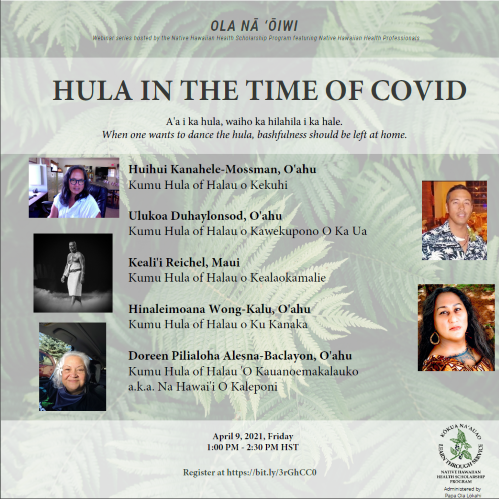 PapaOlaLokahi's tweet image. Missing hula?  Join these five kumu hula sharing how they have adapted during the past year.  FRIDAY, APRIL 9, 1:00-2:30 PM HST  Must register at bit.ly/3rGhCC0

#MerrieMonarch #hula #kumuhula #hulaishealthy #ola