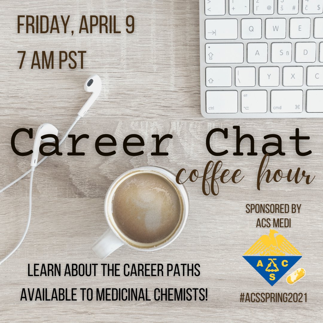 AcsMedi's tweet photo. Grab a cup of coffee ahead of the #firsttimedisclosures tomorrow morning and join us for a chat focusing on career paths for medicinal chemists! We'd love to see you therer #ACSSpring2021 #medchemistsaremorethanjustmedchemists https://t.co/5eJwrG8q1T