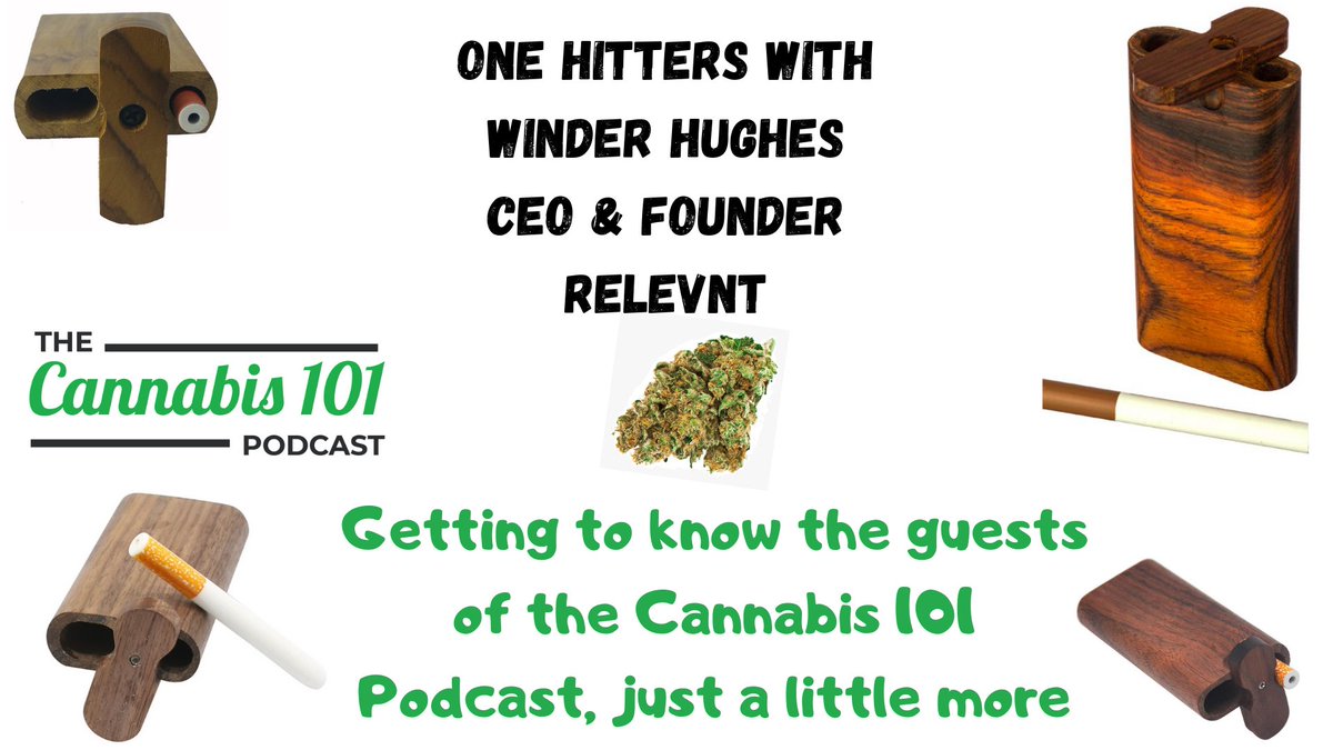 thecannabis101's tweet photo. #OneHitters with Winder Hughes, CEO and Founder @RelevntApp from episode 89 #Cannabis101Podcast
📺https://t.co/XY7ZeE4NiJ
🎧https://t.co/yRXartfmFQ
Expert joint roller. #Boomerang cannabis consumer. Fictional characters and more.
#PodcastAlley https://t.co/EsI1Wn2pV4
