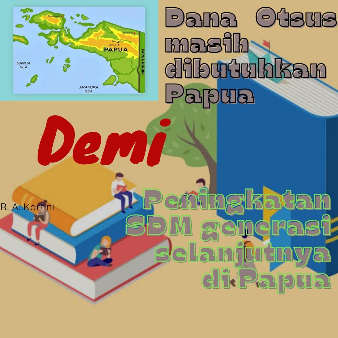deetiaradewi's tweet photo. #Papua masih membutuhkan dana otsus #Papua https://t.co/hEfYjpj3Tj