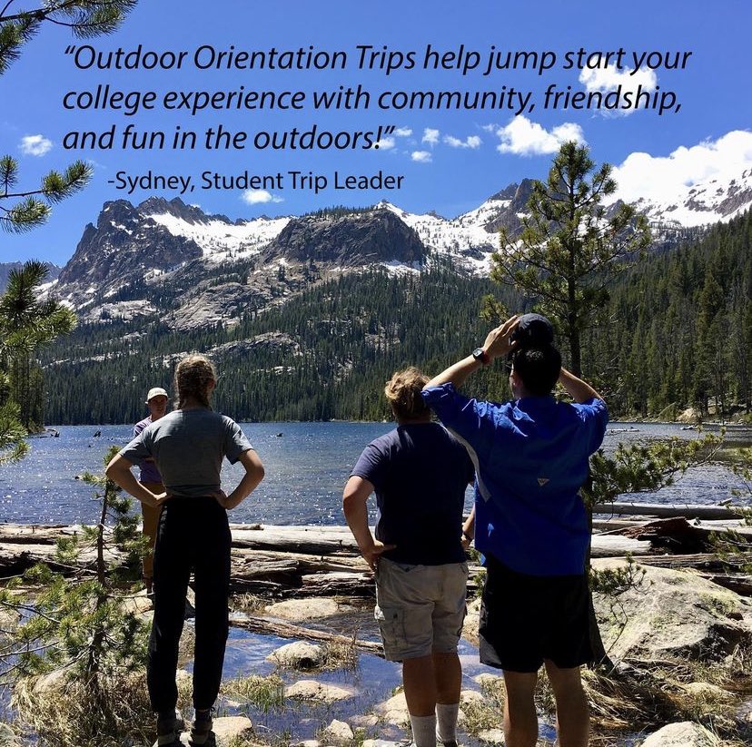 We can’t wait to bring first-year students together in the Outdoor Program’s summer orientation backpacking and rafting trips! 

Call our office at (208)426-1946 to ask questions and register your spot!

*Note photos were taken 2 years ago. We will require facial coverings.