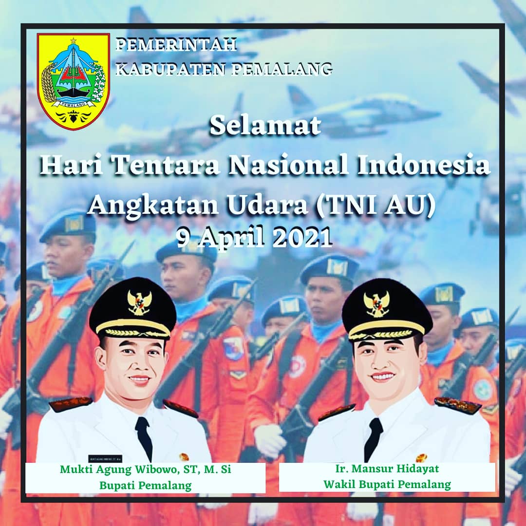 PernaheM's tweet photo. Selamat Hari TNI Angkatan Udara ke-75 pada tanggal 9 April 2021 para prajurit Angkatan Udara. Semoga selalu jaya dalam mewujudkan TNI AU yang solid dan kuat serta memiliki kemampuan alusista yang unggul demi menjaga kedaulatan NKRI.
@PemkabPemalang @desa_cibuyur @Desaku_Mojo https://t.co/kQVHIBuh3p