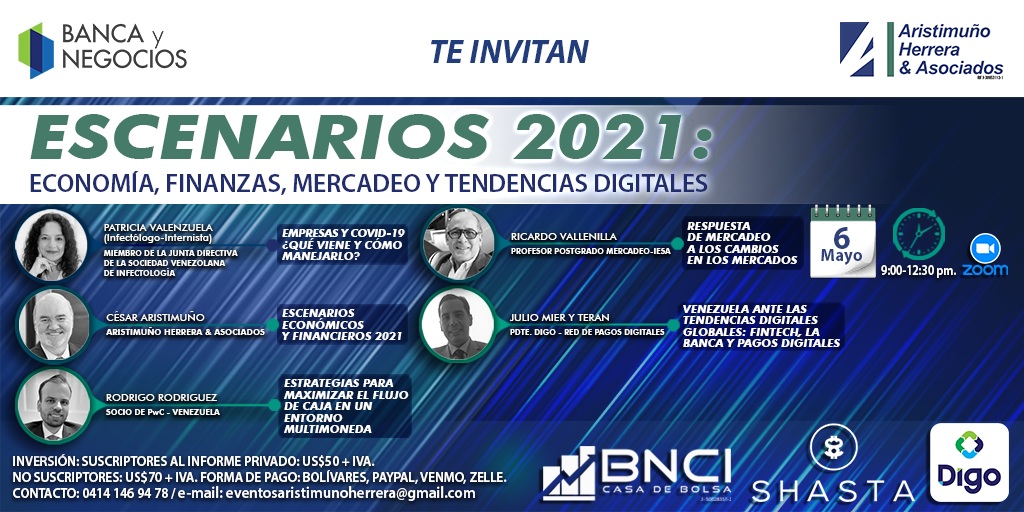 bancaynegocios's tweet photo. #PEDIENTES Estrategias para maximizar el flujo de caja en un entorno multimoneda. Ponente: Rodrigo Rodríguez. Socio de PwC-Venezuela.

Los detalles del evento Escenarios 2021: Economía, Finanzas, Mercadeo y Tendencias Digitales - https://t.co/ywPZmMyFW2 https://t.co/y9iaT6kKkw