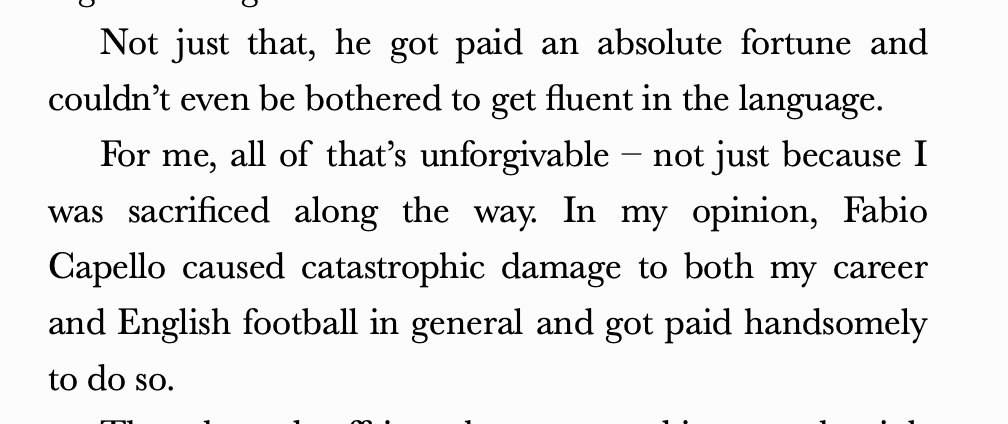 Michael Owen, the least self-aware man on the planet, describing Fabio Capello.