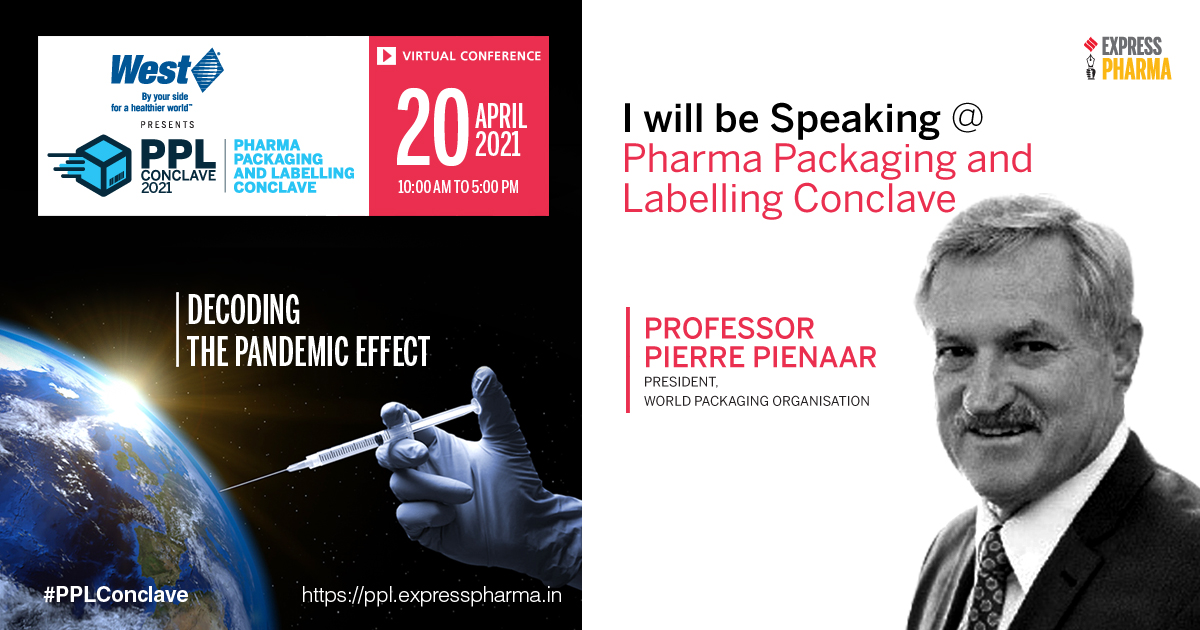 We are delighted to welcome Professor Pierre Pienaar, President, <a href="/WorldPackOrg1/">WORLD PACKAGING ORGANISATION</a>, as he will be speaking at #VirtualConference - #PPLConclave 2021 on 20th April 2021 | 10:00 AM - 5:00 PM IST <a href="/westpharma/">West Pharmaceutical Services, Inc.</a> <a href="/viveka_roy/">Viveka Roychowdhury</a> <a href="/rbhatkal/">Rajesh Bhatkal</a> <a href="/LNair23/">Lakshmipriya Nair</a> 

Register Now: bit.ly/20pplcwT