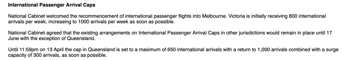 Meanwhile, words v deeds:The national cabinet today agreed to continue the restrictions on the number of Australians and foreigners with exemptions who can enter the country until at least mid-June.