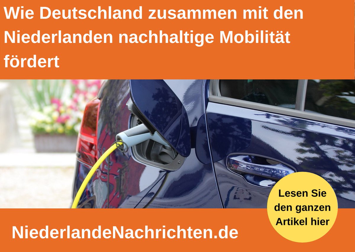 Wie Deutschland zusammen mit den Niederlanden nachhaltige Mobilität fördert #emobility #emobiltaet #HM21 <a href="/FME_NL/">FME</a>  niederlandenachrichten.de/article/wie-de…