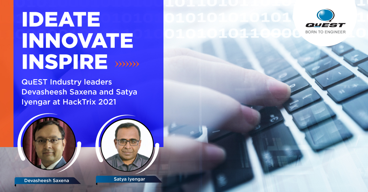Quest_Global's tweet image. QuEST Industry leaders, Devasheesh saxena and Satya iyengar adjudged students from 15 countries, in this year&apos;s virtual #hackathon. They also addressed participants on the topic- “The Hackathon mindset” 
👉 View event recording: youtu.be/eBOcZb6wH-4 

#HackTrix #IEEESRMIST