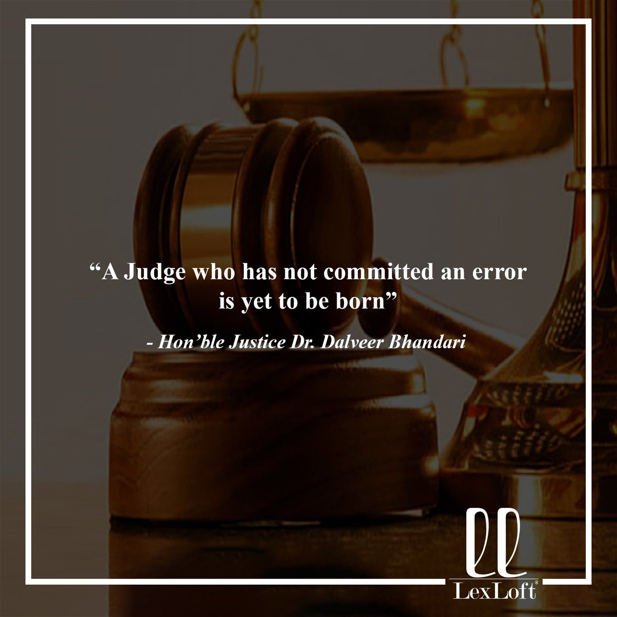 LexLoft's tweet photo. Says Hon'ble Justice Dr. Dalveer Bhandari ⚖
#LexLoft #LexLoftQuotes #Judge #Law #Judiciary #Honourable #Court https://t.co/pqpEg3uB9h