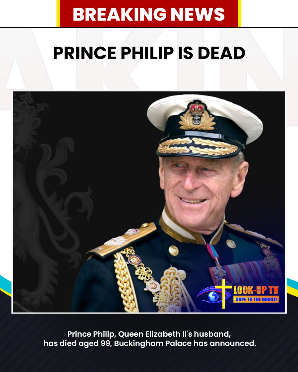 lookuptv's tweet photo. Just In: Prince Philip has died aged 99.
A statement from Buckingham Palace said: "It is with deep sorrow that Her Majesty The Queen has announced the death of her beloved husband, His Royal Highness The Prince Philip, Duke of Edinburgh.
#LookUPTVUpdates https://t.co/wEv28uTPK1