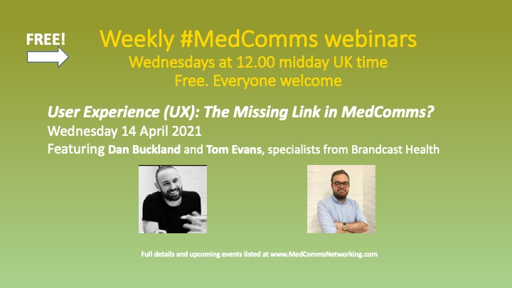 This one should be fun! We've all launched something and THEN realised users can't use it! Our next free Webinar is 14 April and features Dan Buckland and Tom Evans from <a href="/BrandcastHealth/">Brandcast Health</a>. Join us >> User Experience (UX): The Missing Link in #MedComms? zoom.us/webinar/regist…