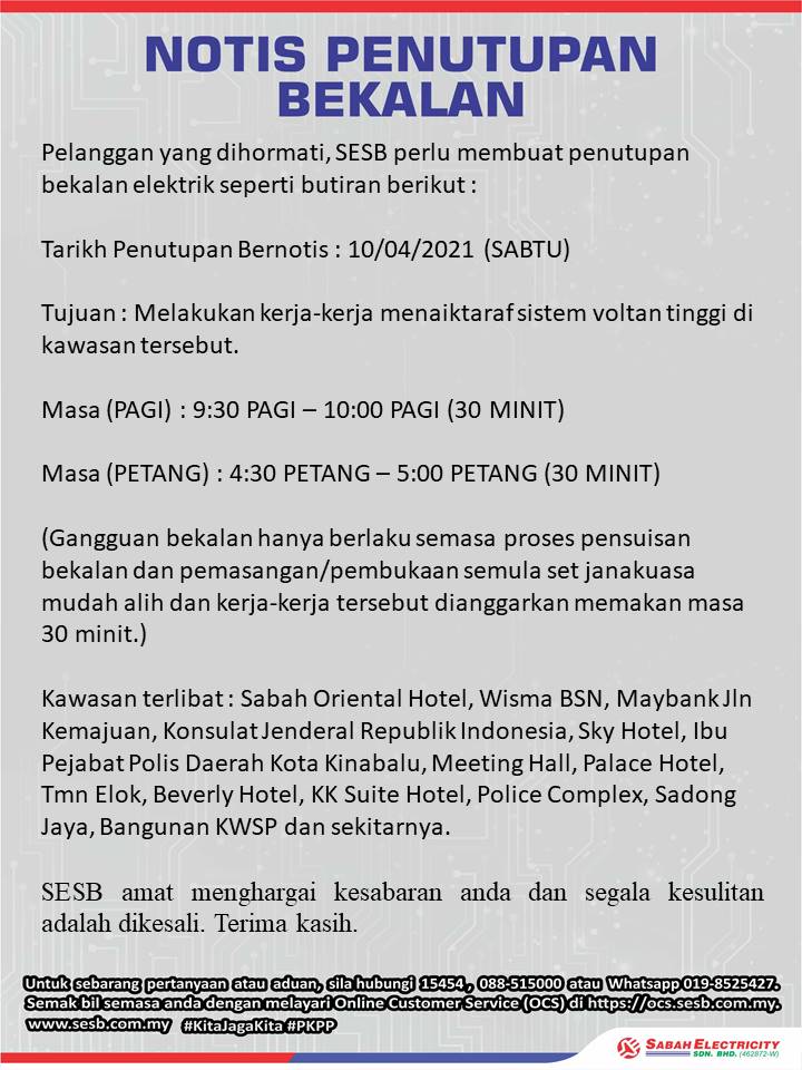 Twitter à¤ªà¤° Sesb Careline 09 04 2021 Kota Kinabalu Notis Penutupan Bekalan Elektrik 7 51 Malam Https T Co Ex6bmopalk Twitter