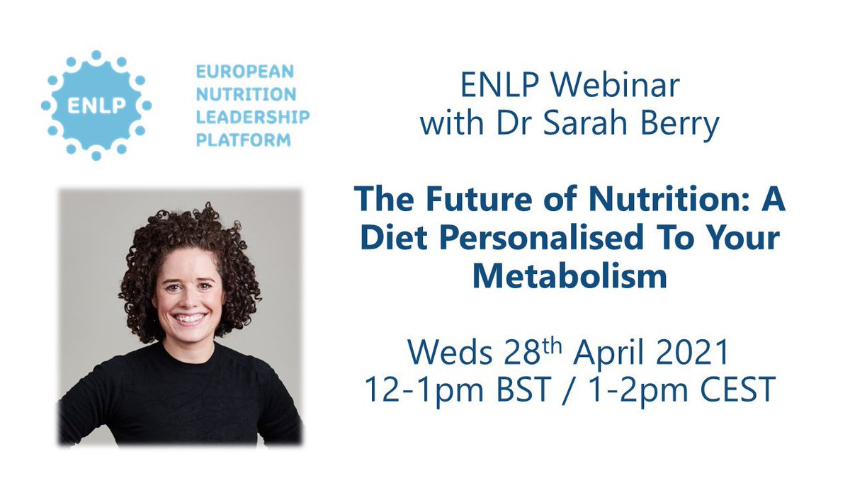 👩‍💻 Have you registered for our next ENLP webinar yet? 👩‍💻 Our speaker is <a href="/saraheeberry/">Sarah Berry</a> on #personalisednutrition 🗓 Wednesday 28th April, 12pm BST (1pm CET) …ition-leadership-platform.mobilize.io/links?lid=FE1e…