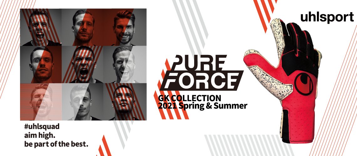 uhlsport_JP's tweet image. 2021 Spring &amp;amp; Summer始動✊
日本代表 権田選手も愛用している『PURE FORCE（ピュアフォース）』の情報を本日より発信していきます！
またPURE FORCEシリーズ以外にもNEWモデルあり！
お楽しみに😁
uhlsport.jp/pure-force/
#uhlsport #ウールシュポルト #PUREFORCE #ピュアフォース #21SS