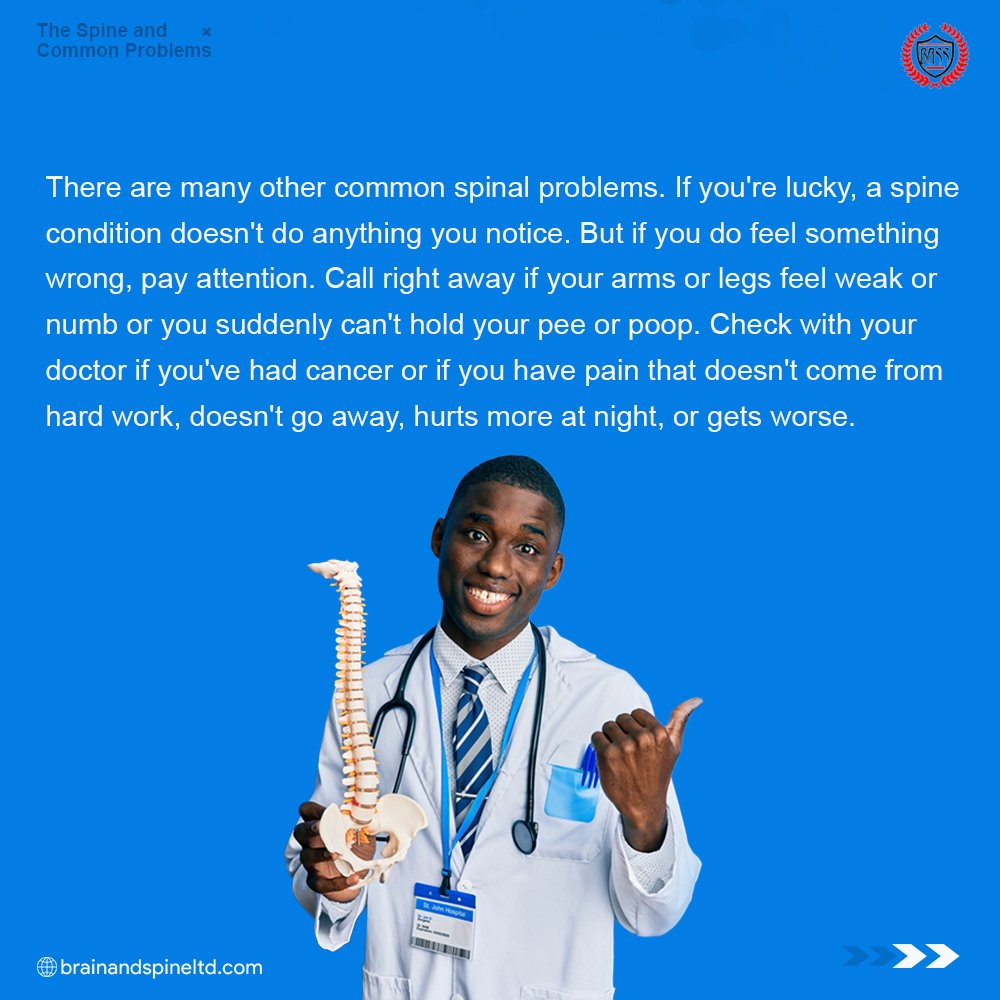 We won't be able to exhaust all the common spine problems available because they're many.PAY ATTENTION TO YOUR SPINE!Please go to the hospital whenever you notice any of the symptoms we've mentioned in some of these common spine problems.Early presentation remains the best.