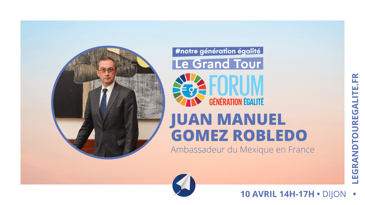 EmbaMexFra's tweet image. 🗓️Sábado 10 de abril
⏰7:00 (MX) 14:00 (FR)
📍@BurgundySB - Dijon

🔔La tercera etapa de #LeGrandTour, #NotreGénérationEgalité contará con la participación de la Ministra @Elisabeth_Borne, la Emb. @odelphine y el Emb. @JMGomezRobledo.

👉Inscríbete: legrandtouregalite.fr
