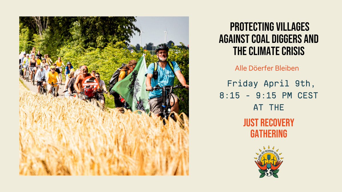 AlleDoerfer's tweet image. Today we're speaking at the "Just Recovery Gathering" of @350! The gathering takes place all weekend and the programme is amazing. You can still register for free: justrecoverygathering.org
#AllVillagesRemain #AlleDörferBleiben