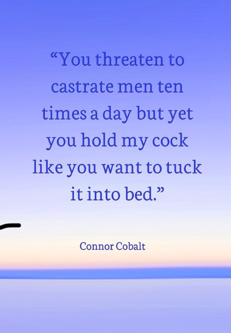 connor cobalt quotes as inspirational quotes  a thread