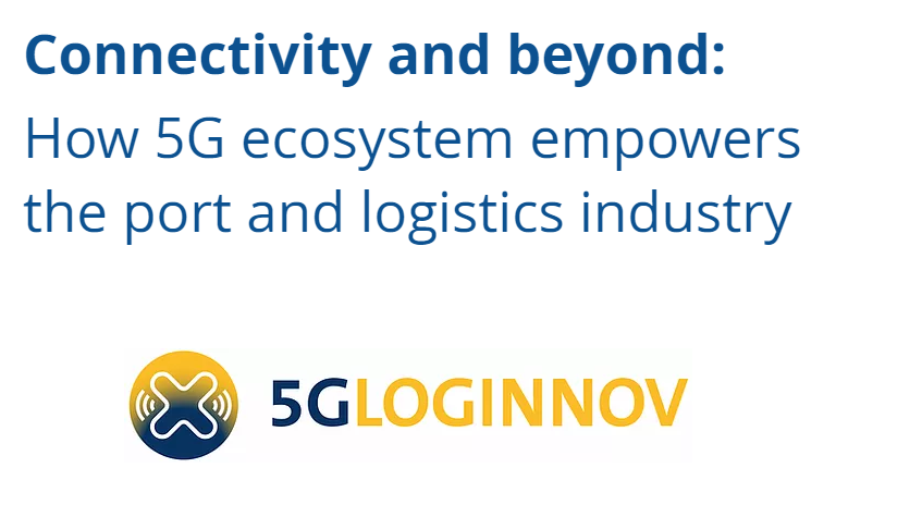 #Connectivity and beyond: How #5G ecosystem empowers the port and #logistics industry .
 #5GLOGINNOV

Read and register here : bit.ly/3mA9u4M