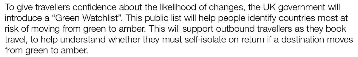  “Green Watchlist”:Remember the weekly UK quarantine reviews?This year, to “give travellers confidence”, the government will introduce a “watchlist” to help holidaymakers identify countries at risk moving from ‘green’ to ‘amber’./4