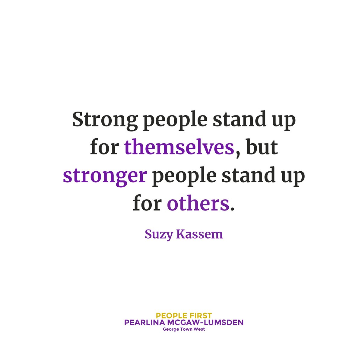 pmlumsden's tweet photo. It takes courage to speak up. Yet each time we fight against injustice or for change, we send a small ripple of hope, and those ripples become a current, which later turns into a mighty wave. Fight for your dreams today - and every day! #PeopleFirst #CaymanIslands https://t.co/erSJmGWqej