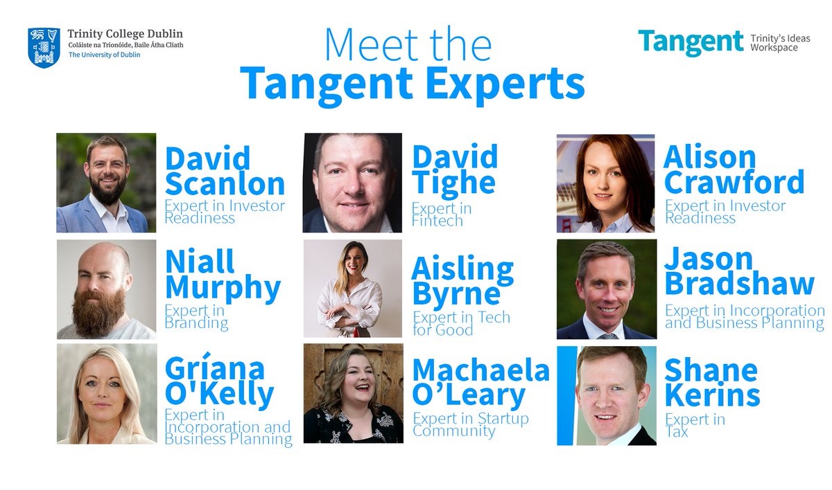 TCDPortal's tweet photo. At Tangent, we know that for up-and-coming entrepreneurs the right guidance can be priceless.

We are delighted to announce our Tangent Experts! Our Experts are ready to inspire, ensuring all @tcddublin students are supported while building their startups.
https://t.co/CZFZX6awqb https://t.co/DclgbwguW6