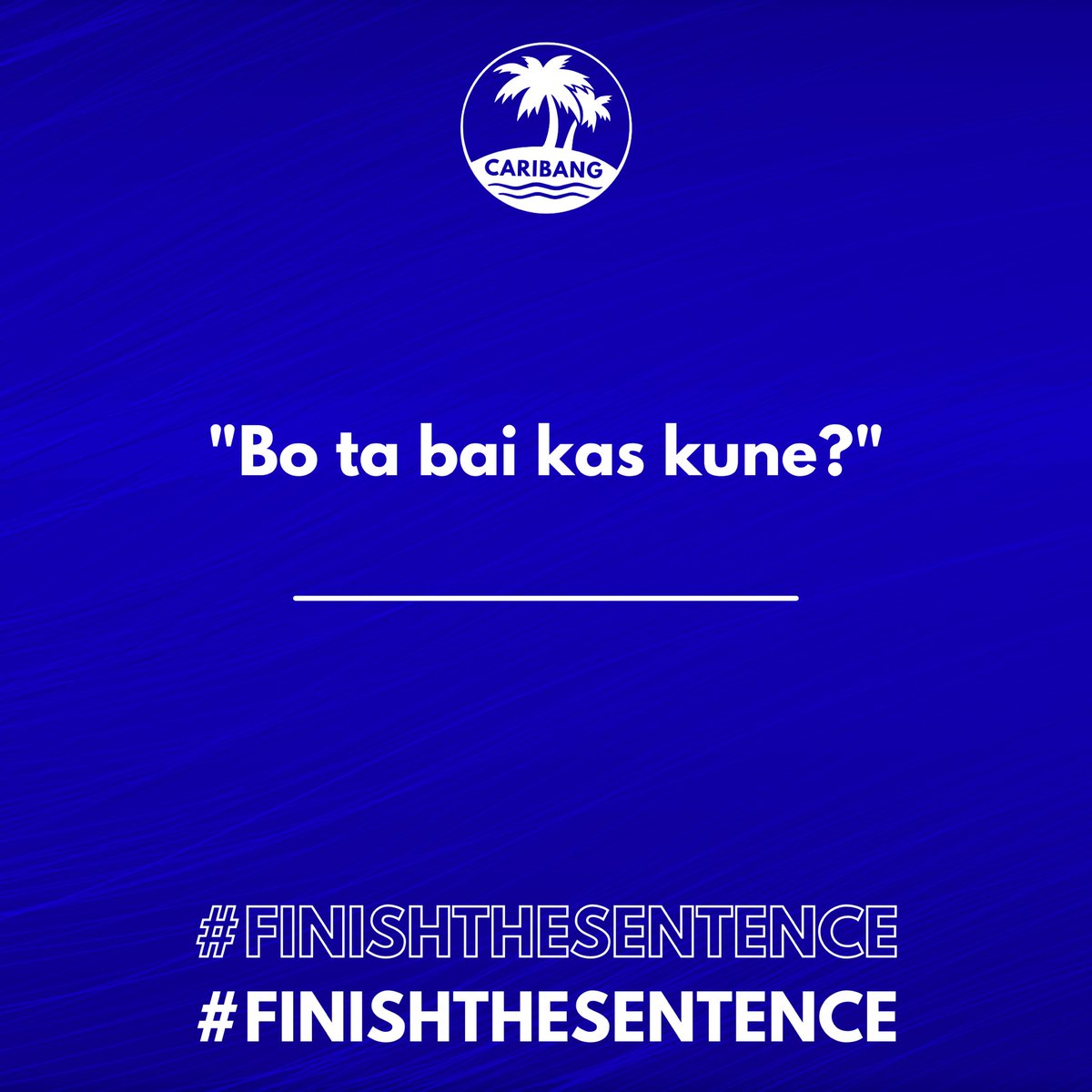 caribang_'s tweet image. #FINISHTHESENTENCE 👀
