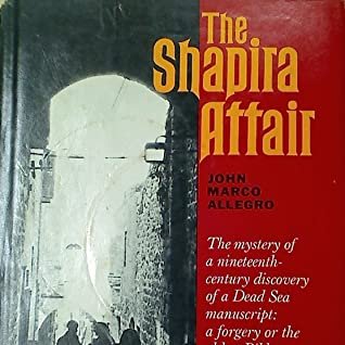 We know the exact location of the shop thanks to John Marco Allegro and Shlomo Guil (working from a novel by Shapira's daughter that describes it).