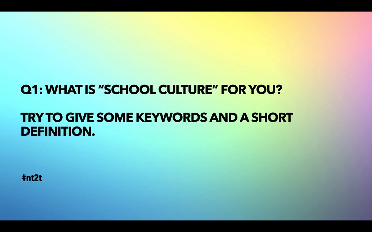seni_bl's tweet photo. Q1: What is “school culture” for you? Try to give some keywords and a short definition. #NT2t https://t.co/FbB5NWNmFx