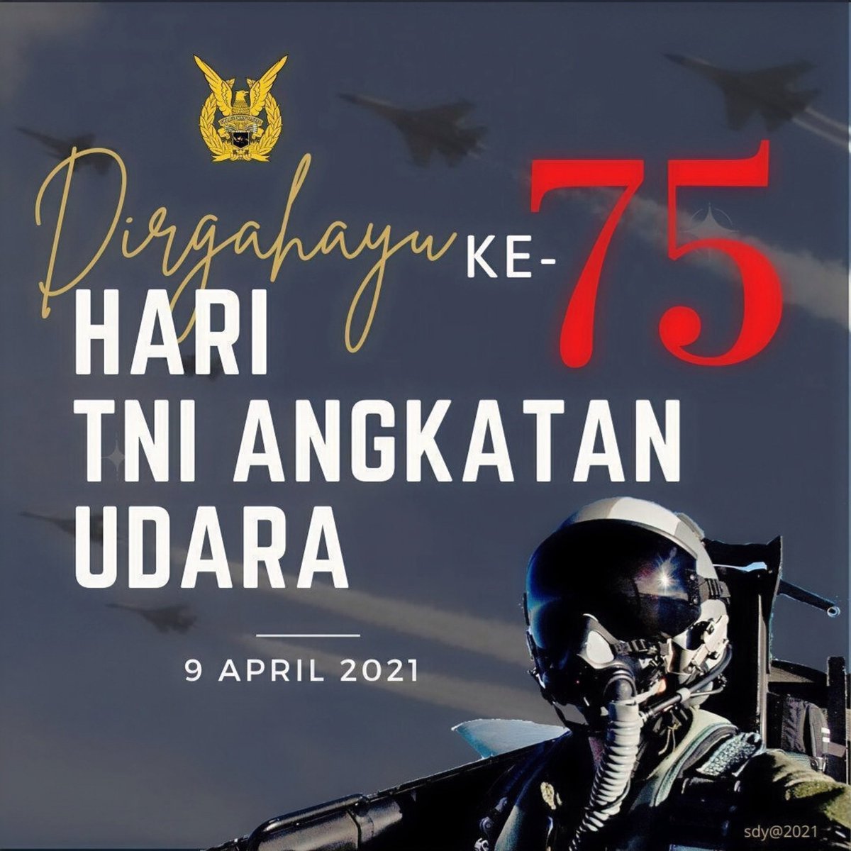 bintangsn1's tweet photo. Dirgahayu TNI AU ke 75 https://t.co/8OVLWOH8k6