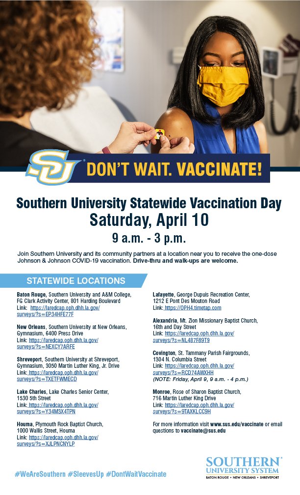 The SU Statewide Mass Vaccination event is this weekend. Stop by one of 9 locations to get your Johnson&amp; Johnson vaccination. Registration is encouraged and drive-up/walk-ups are welcome. Visit sus.edu/vaccinate to register under the Events tab. #dontwaitvaccinate