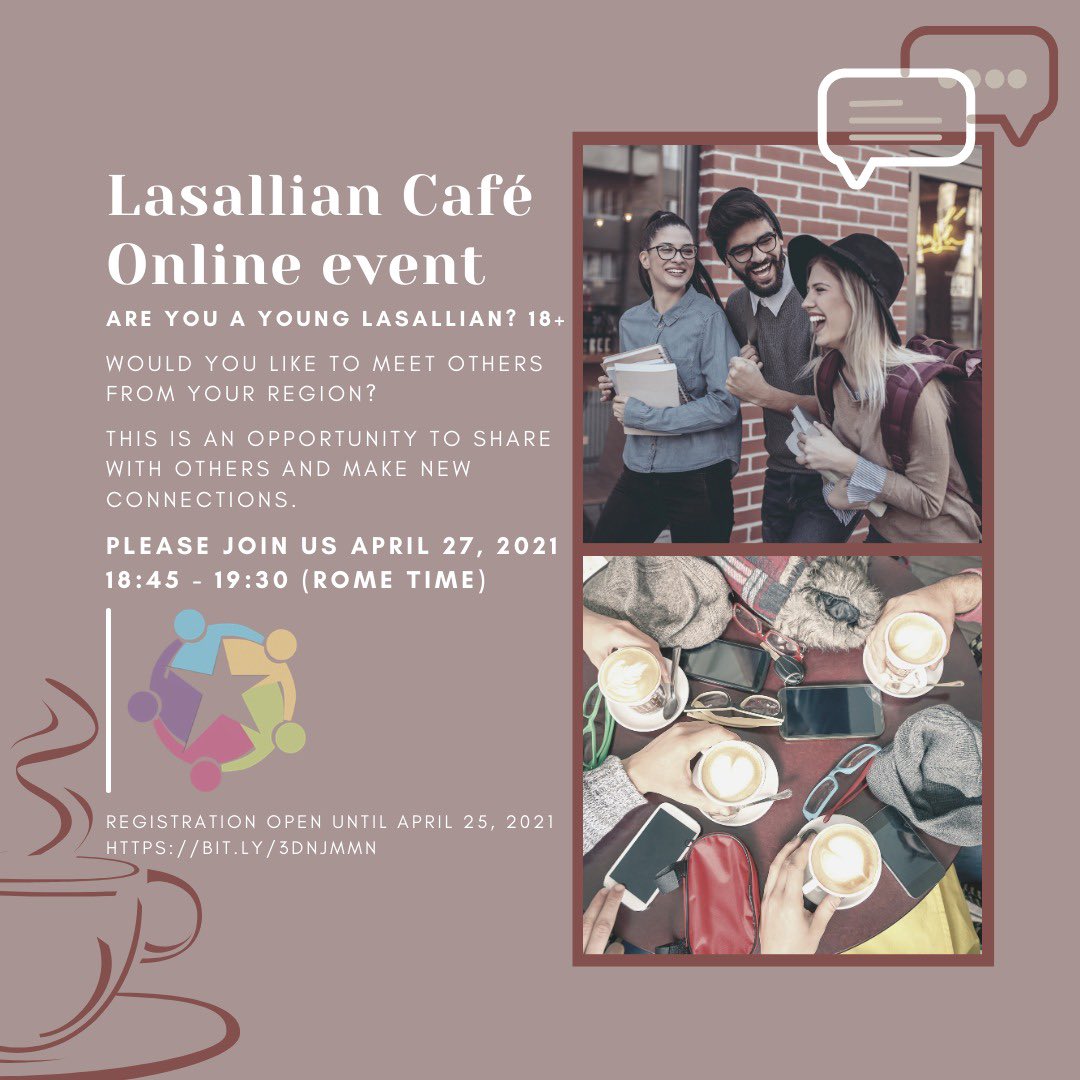RELEMYL's tweet photo. The RELEM Young Lasallian Council invites you to LASALLIAN CAFE ⭐☕ April 27, 2021: 18:45-19:30 (Rome)

Online event for Young Lasallians 18+ to meet others &amp; share ideas, with reflections &amp; time for small groups. (in English)

Registration: https://t.co/FqFePjoL2w https://t.co/Hb2WIkvwNV