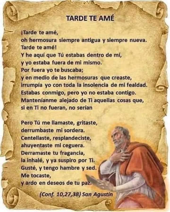 Eve Garcia on Twitter: "Tarde te amé, me encanta esta oración de San Agustín...  https://t.co/MOe8BnKWC8" / Twitter