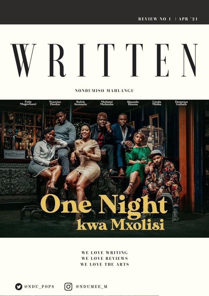Ndu_pops's tweet photo. Enjoyed writing this, the South African Film space is currently producing great content, and I'm here for it. A review of #OneNightKwaMxolisi https://t.co/eHbdEbPXvN