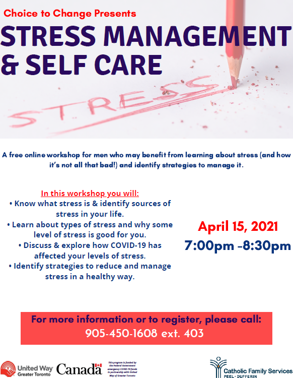 CFSPD's tweet photo. #FeatureFriday Choice to Change is hosting a free virtual workshop for men, “Stress Management and Self-Care” on Apr. 15 from 7:00pm-8:30pm. See the flyer below for more details! To register, call 905-450-1608 ext. 403. @SharonExDr @ShelinaJeshani https://t.co/Z4jEv1CpG7