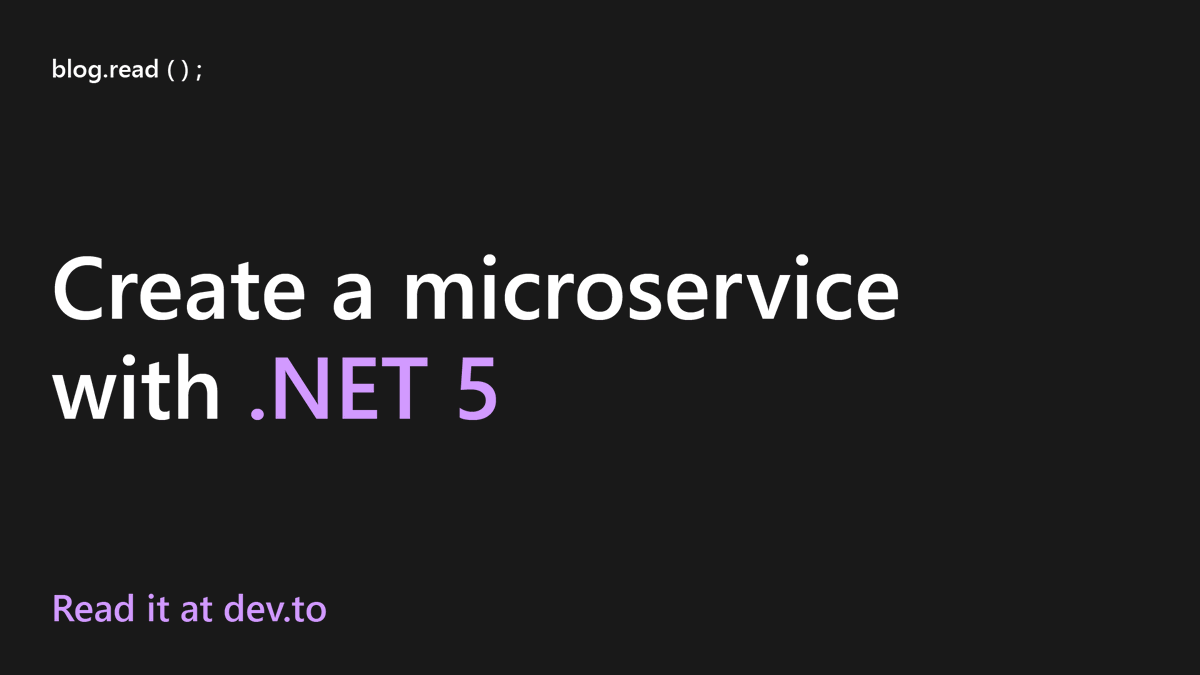 dotnet's tweet image. Learn to:
👉 Create a #dotNET 5 microservice
👉 Interact with microservice endpoints
👉 Manage configuration and secrets
👉 Add healthchecks to our service
👉 Adjust logs for development and production
...all this and more in this @thepracticaldev post: msft.it/6010Vp46M