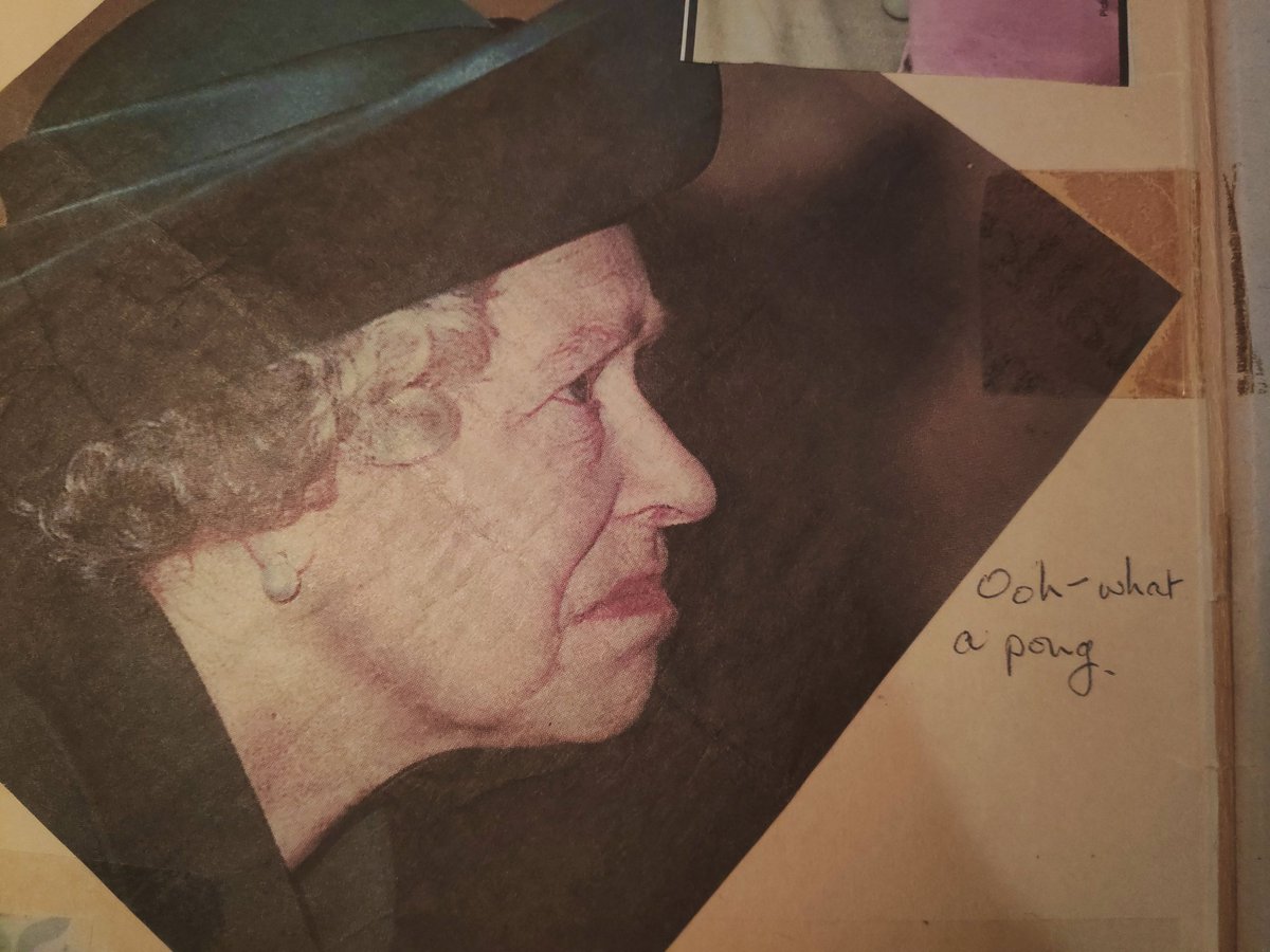 My late grandma kept a scrapbook of unflattering photos of the Royal Family with sarcastic handwritten captions. Here's some highlights