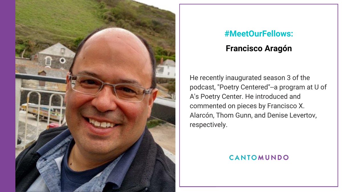 #MeetOurFellows: Francisco Aragón | <a href="/fjaragon1965/">Francisco Aragón</a> he introduced and commented on pieces by Francisco X. Alarcón, Thom Gunn, and Denise Levertov, respectively. #CantoMundo #Poetry