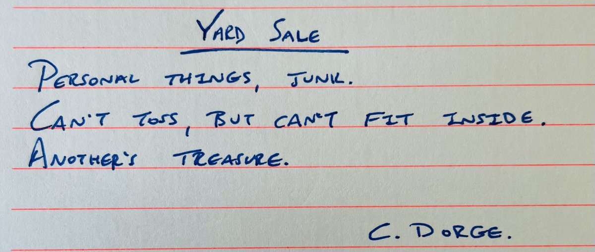 Yard Sale - Personal things, junk. Can't toss, but can't fit inside.Another's treasure.  #haiku - 11Scene from outside my office window today.