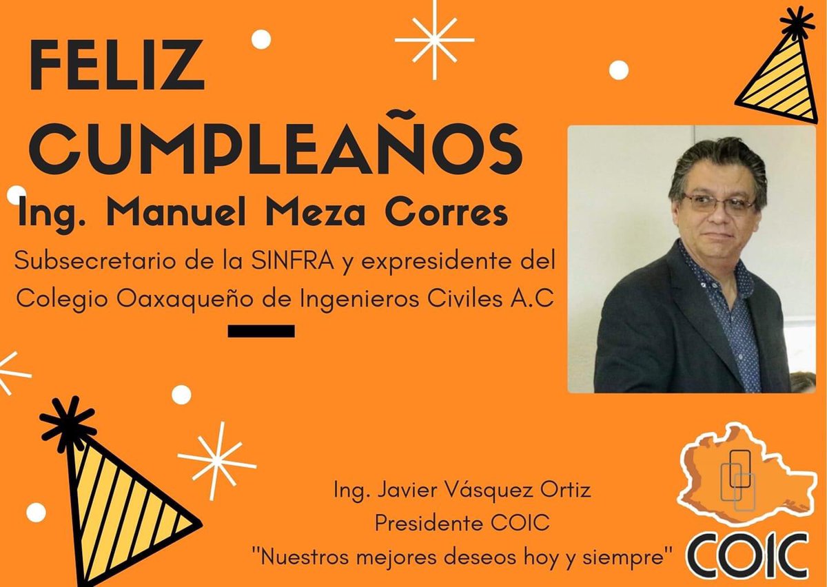 El COIC le desea un #FelizCumpleaños al subsecretario de la <a href="/SINFRA_GobOax/">SINFRA Oaxaca</a> al Ing. Manuel Meza Corres, expresidente, socio y amigo de nuestro colegio. Un fuerte Abrazo.
¡Muchas Felicidades!