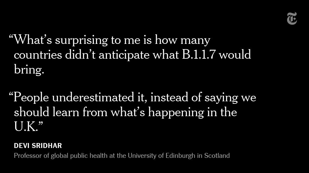 The variant, known as B.1.1.7, is now spreading in at least 114 countries. Its devastating effects are most prevalent in Europe, where thousands are dying each day and economies are again being hit by new restrictions on daily life.  https://nyti.ms/3sZlBuN 