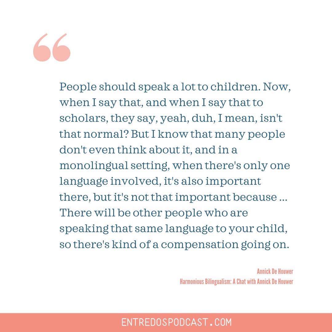 EntreDosPodcast's tweet photo. More wisdom from our interview with Annick De Houwer. Have you listened? https://t.co/nEOQowClqO https://t.co/Pcwg4WZ2ig