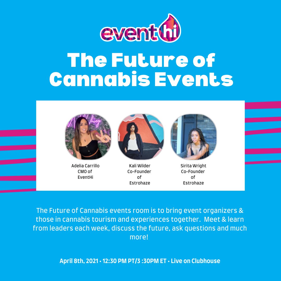 Join us today in EventHi Inc.'s Clubhouse room at 12:30 pm PST 💥⁣⁠ This week #EstroHaze is discussing the #cannabis event landscape, the type of experiences we like to create, how we pivoted during covid, and what the future of cannabis looks like for us! 

#eventprofs