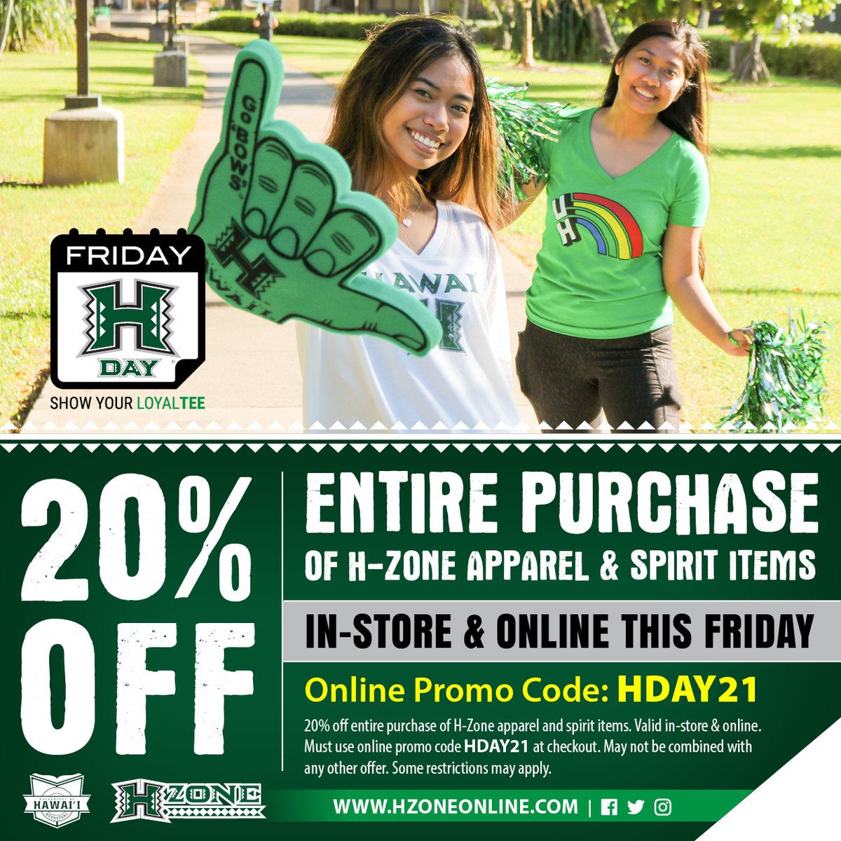HZoneOnline's tweet photo. It’s your favorite day of the month! This #HDayFriday, enjoy 20% off your entire purchase of H-Zone apparel and spirit items in-store or online with promo code HDAY21.

#uhmanoa #manoabookstore #uhbookstore #uhm #universityofhawaii #gobows #uhwarriors #hday #hdayfriday #hzone https://t.co/2BSiklh5ye